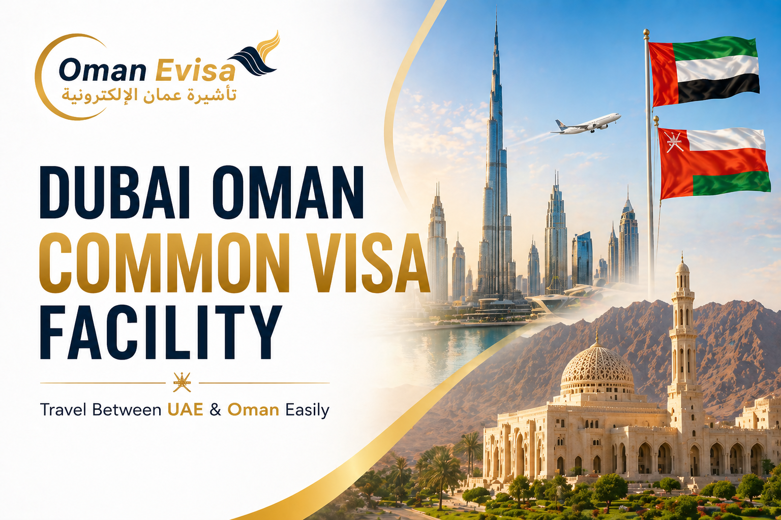 Dubai Oman Common Tourist Visa Guide | Joint Uae & Oman Entry