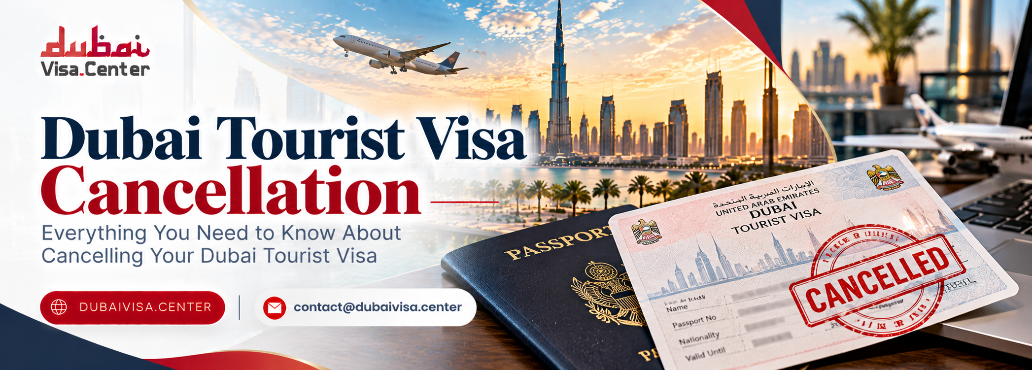 Dubai Tourist Visa Cancellation 2026 | Dubai Visa Center