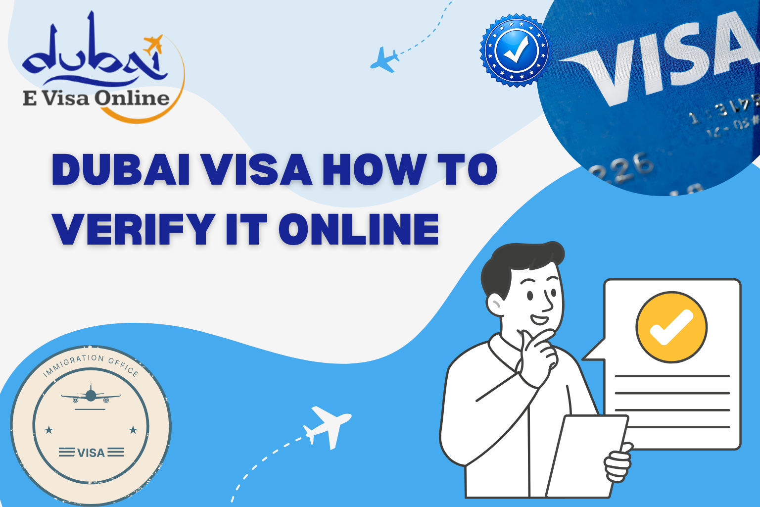 Dubai Visa: How To Verify It Online & Check Visa Status