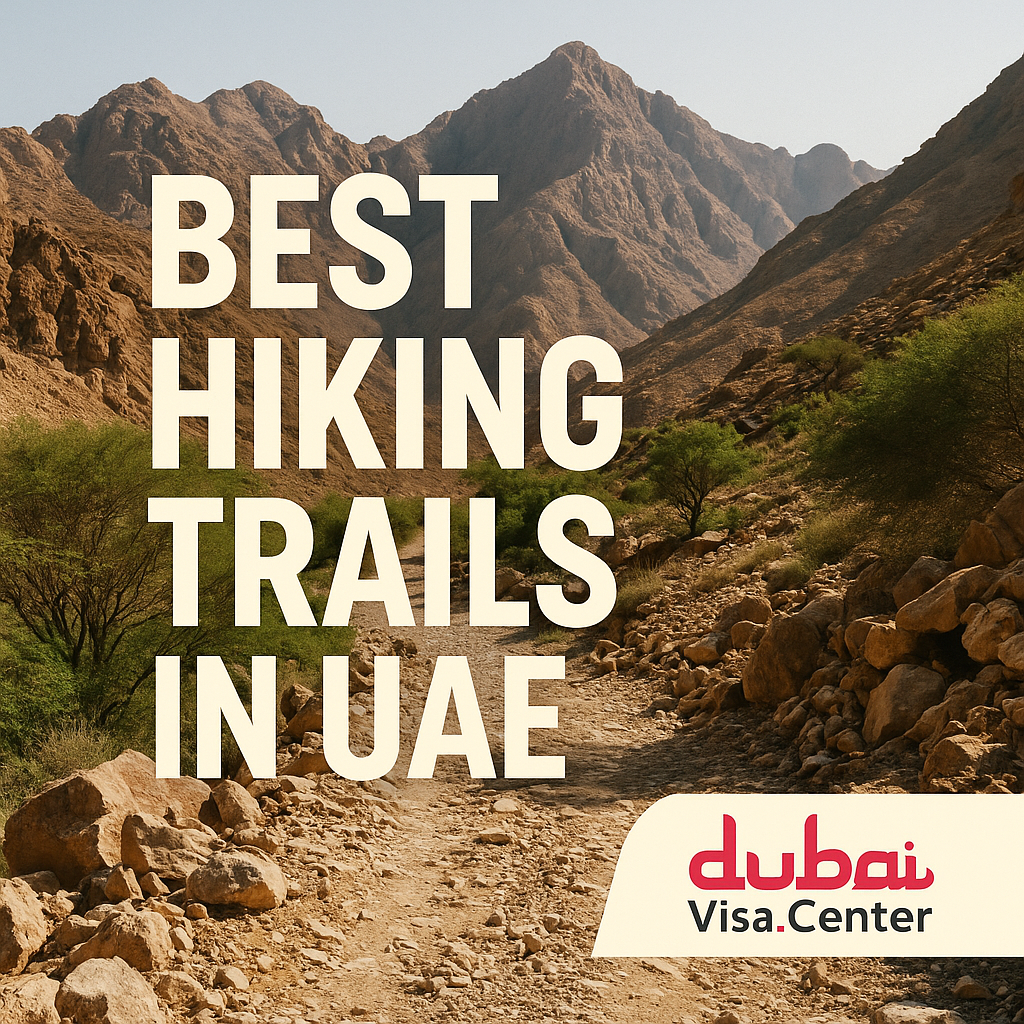 Hiking in Dubai 2026: Best Trails & UAE Trekking Guide