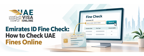 Check Emirates ID Fine Online UAE | Step-by-step Guide ICP, MOI