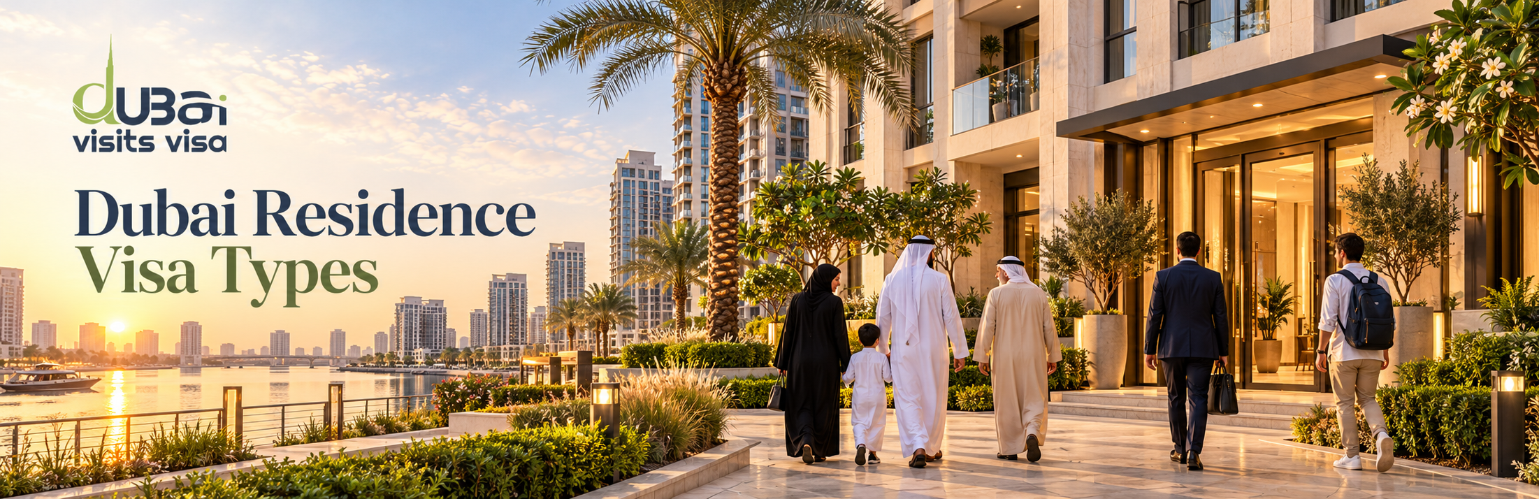 Dubai Residence Visa Types: UAE Residency Guide 2026
