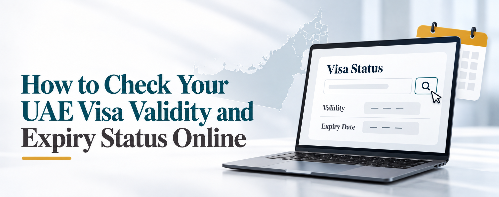 Check UAE Visa Validity & Expiry Online in 2026 | Fast Guide