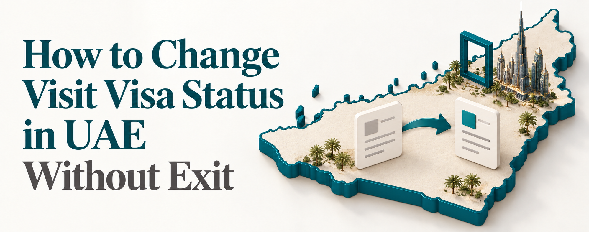 Change Visit Visa Status in UAE Without Exit 2026 Guide