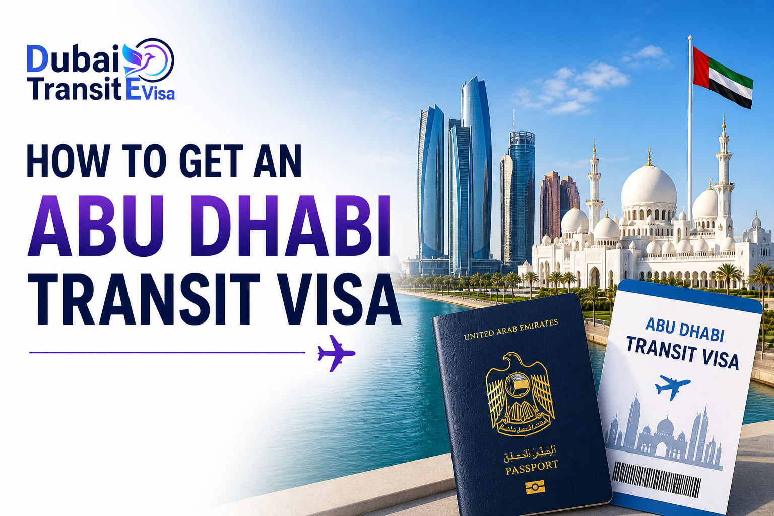 Abu Dhabi Transit Visa 2026 - 48 | 96-hour Uae Layover Guide -auh