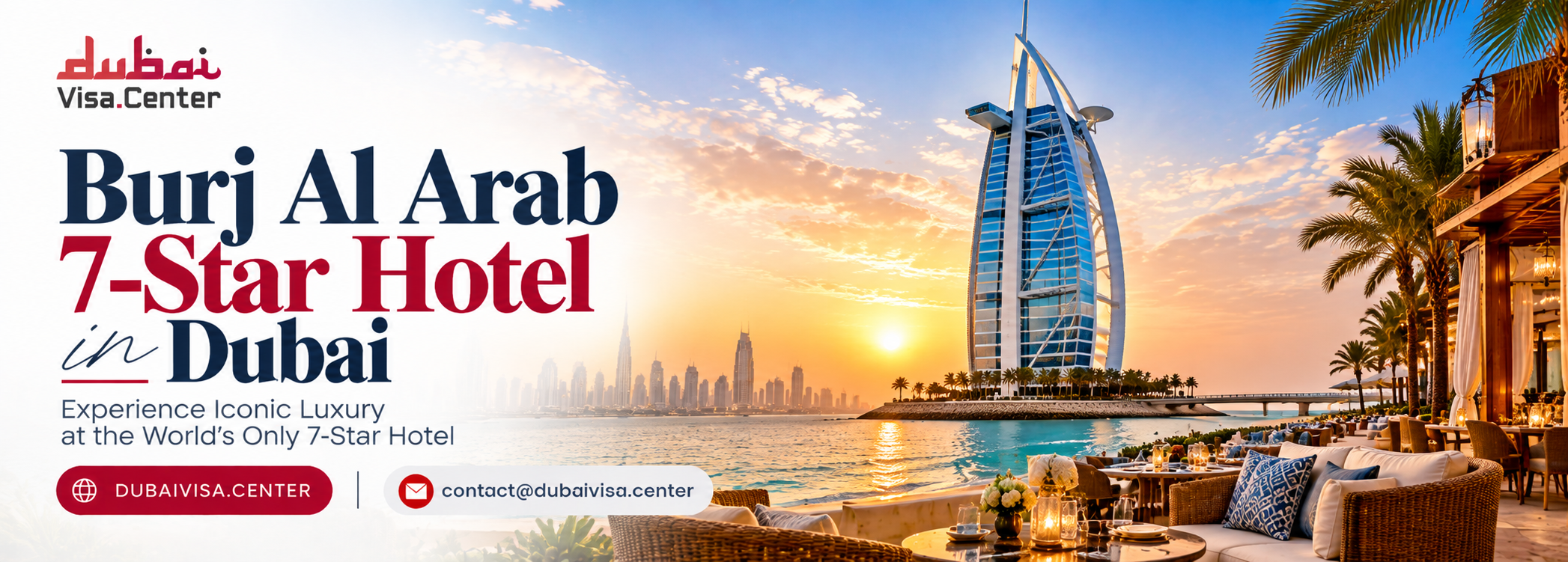 Burj Al Arab Dubai | Worlds Only 7-star Hotel - 2026 Guide