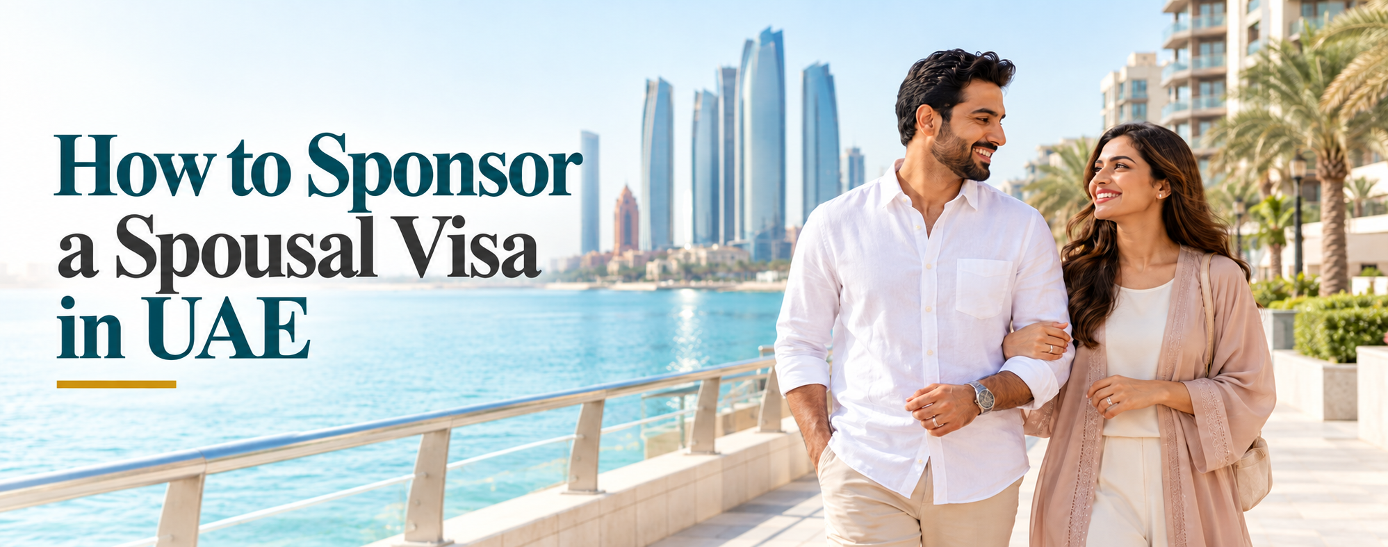 Sponsor Spousal Visa in UAE 2026: Requirements, Cost & Process