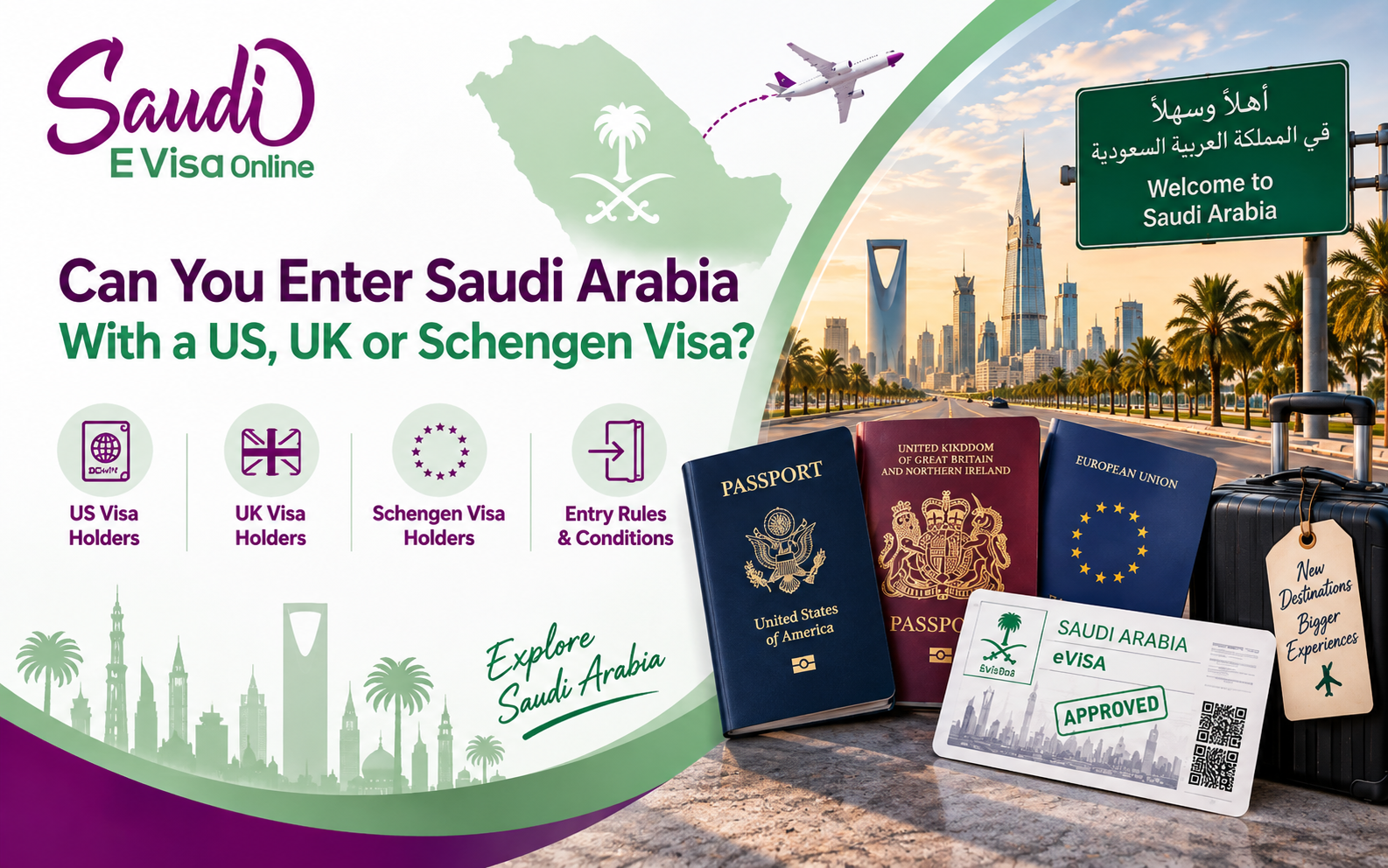 Saudi Visa for US, UK & Schengen Visa Holders