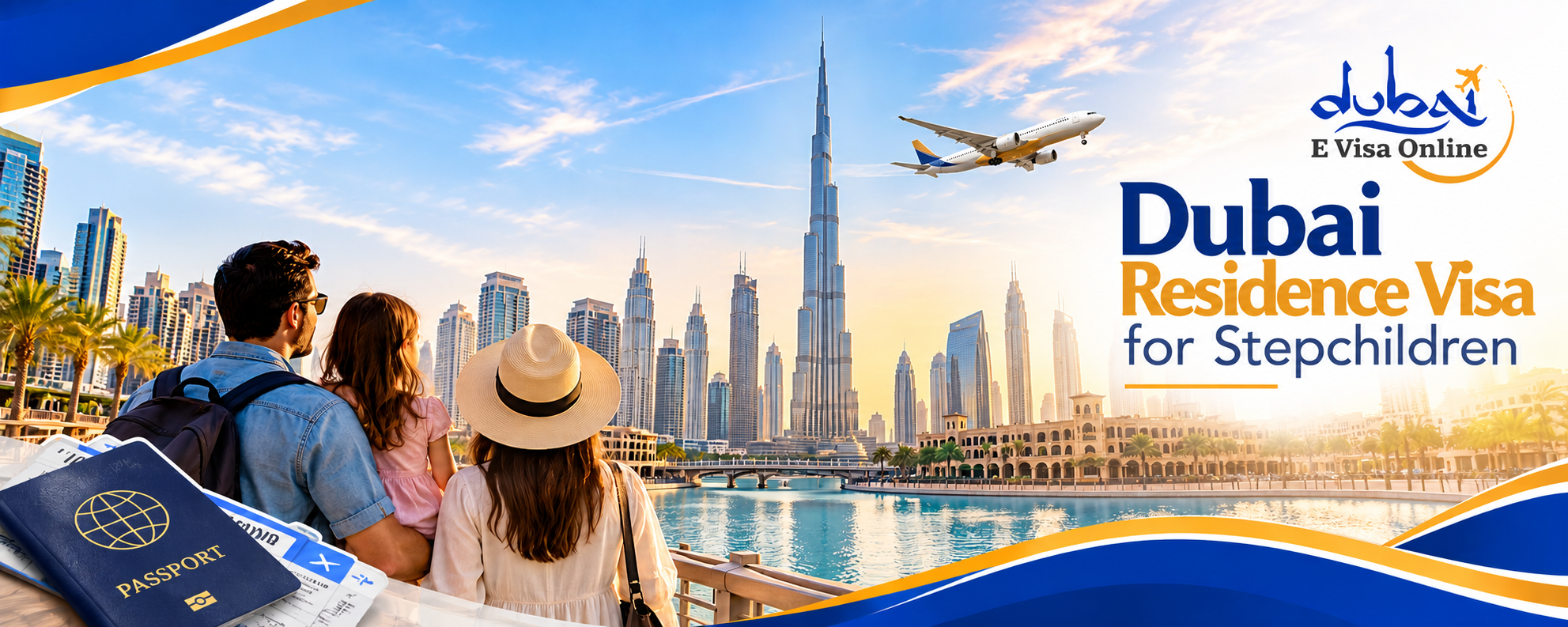 Dubai Residence Visa for Stepchildren 2026 Processed in 24hrs