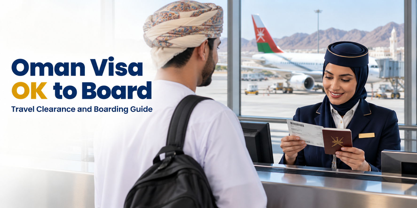 Oman Visa Ok to Board 2026 | Who Needs It & How to Apply Online
