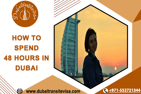 48 Hours In Dubai Itinerary 2026 | Dubai Transit Visa Guide