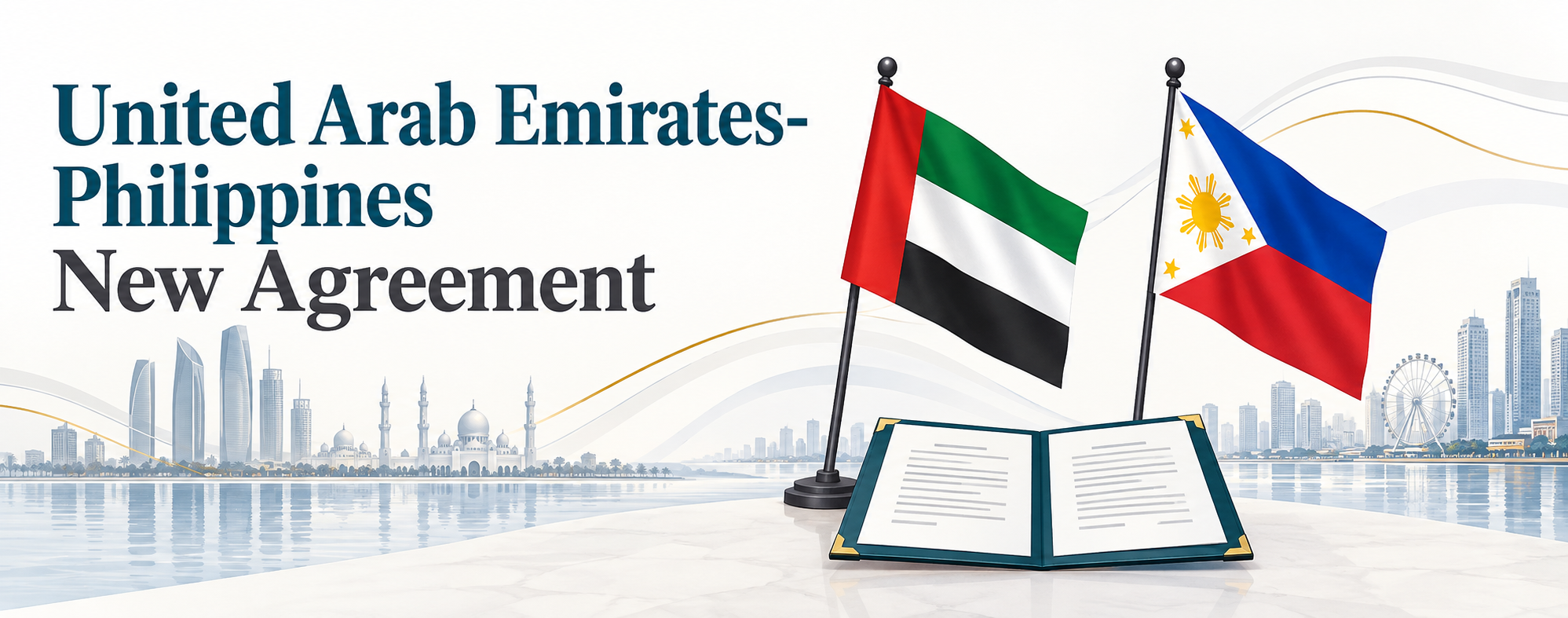 UAE Philippines New Agreement Information