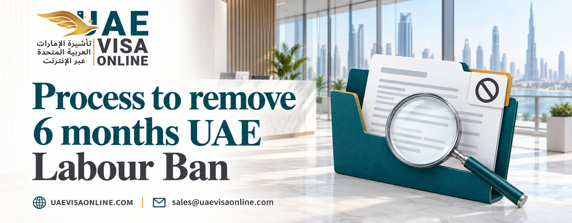 How to Remove 6 Months Labour Ban