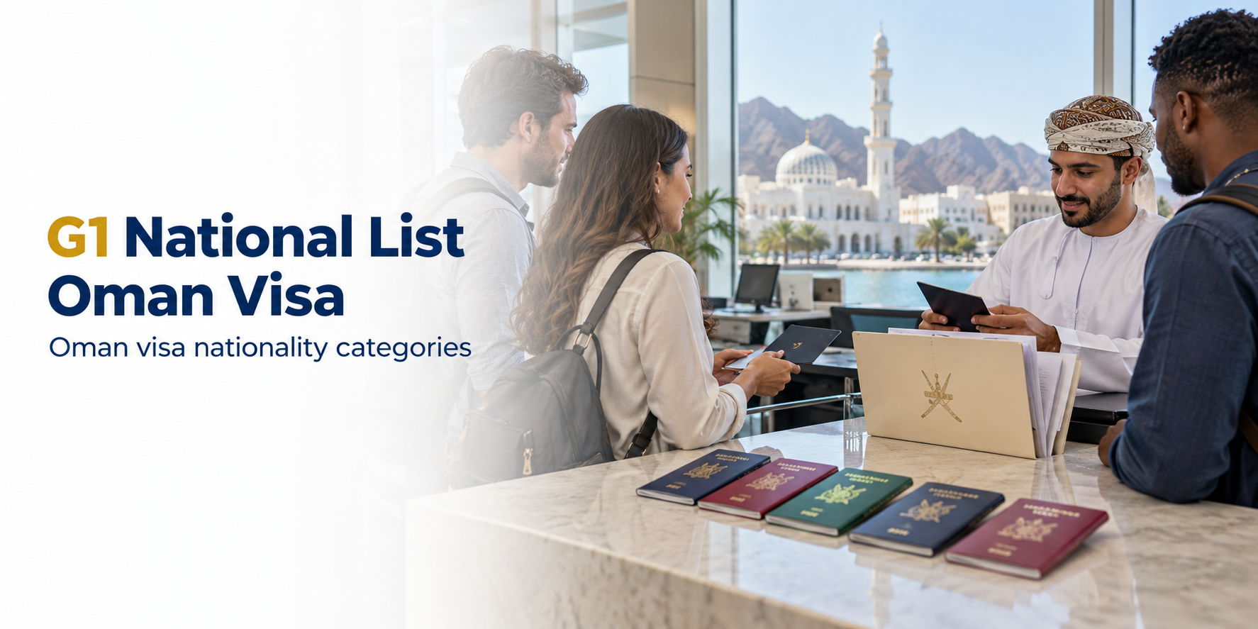 Oman G1 Countries Visa - Eligibility, Requirements & Apply Online