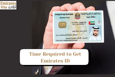 Time Required to Get Emirates ID - Complete Guide