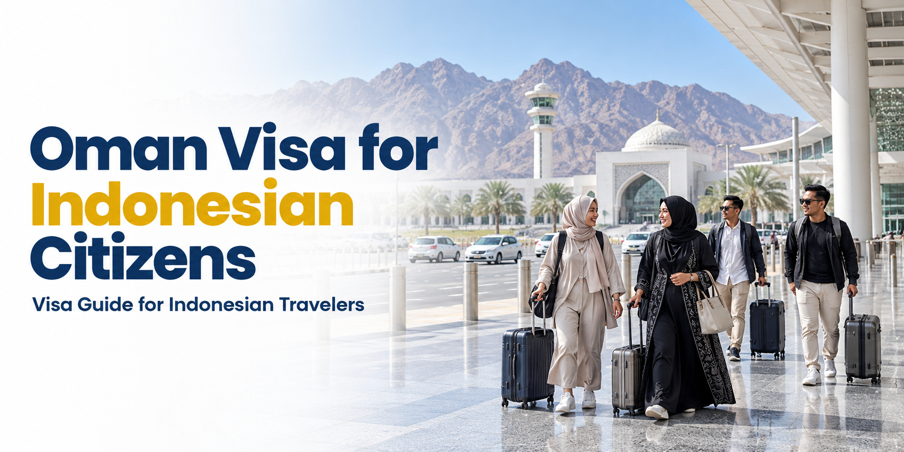 Oman Visa for Indonesian Citizens 2026 - Apply Oman eVisa Online