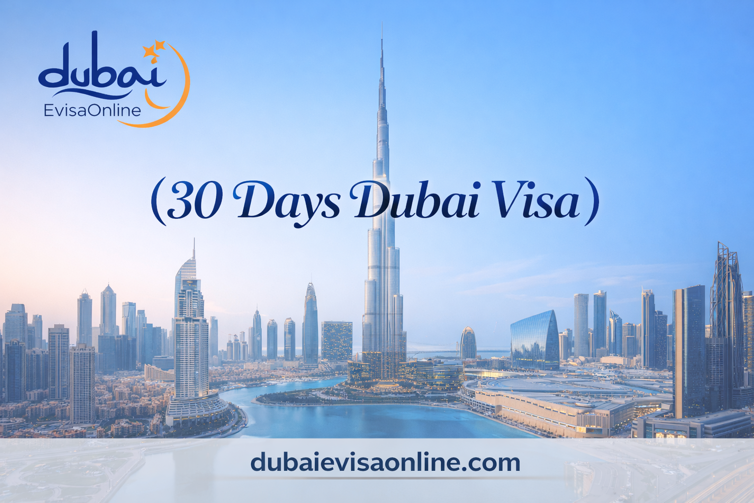 30 Days Dubai Visa - Price, Requirements & Apply Online Guide