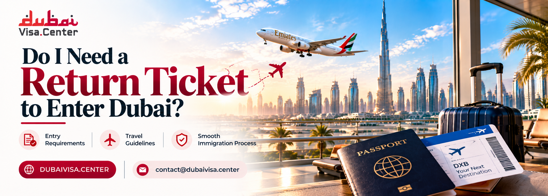 Dubai Visa Return Ticket Requirement 2026
