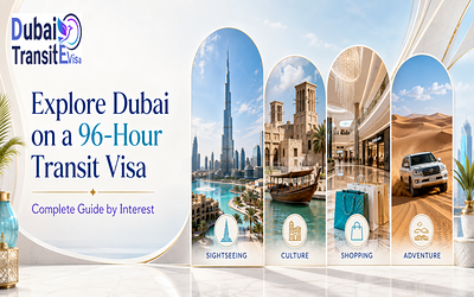 96 Hours Dubai Transit Visa Guide 2026 | Explore Dubai in 4 Days