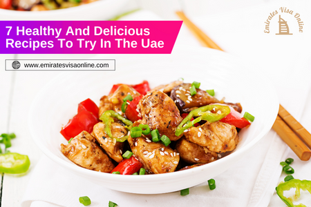 Healthy & Famous Foods in UAE 2026 | Dubai Dishes, Recipes & Emirates Visa Guide