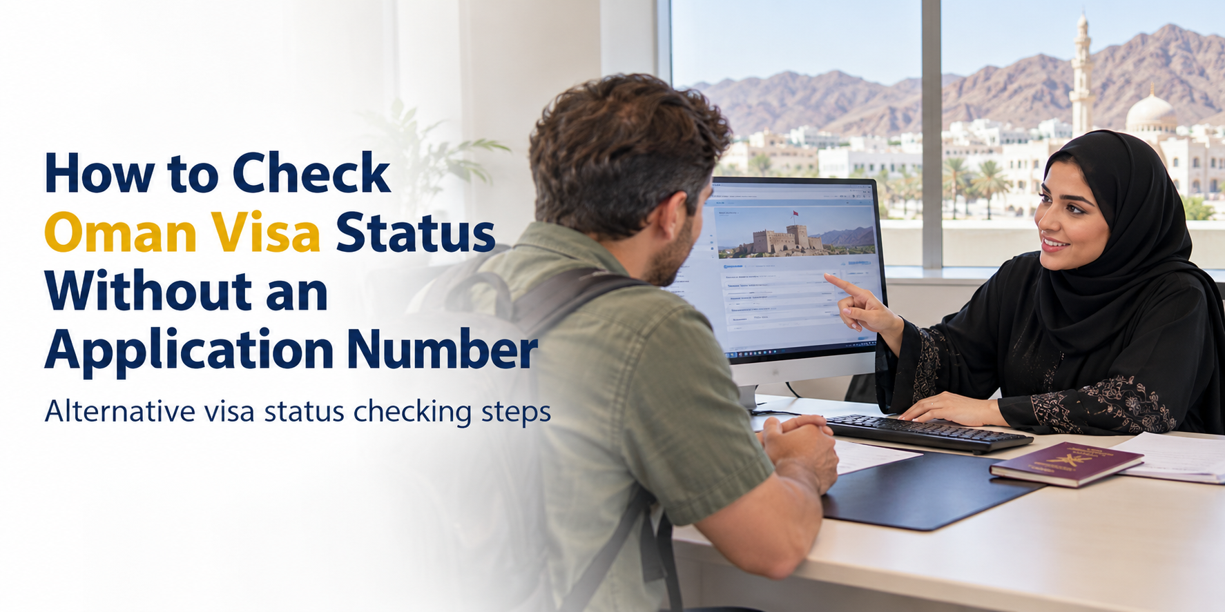 Check Oman Visa Status Without Application Number 2026 | Oman eVisa Online