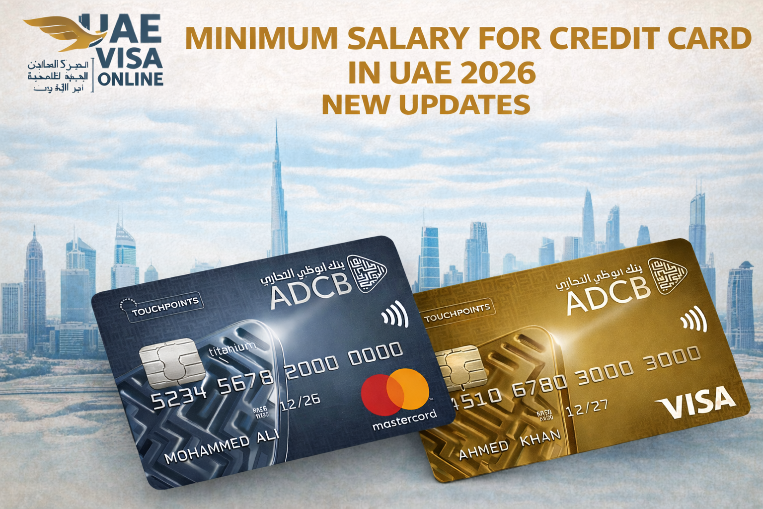 Minimum Salary For Credit Card In Uae Updates 3000, 4000 Aed