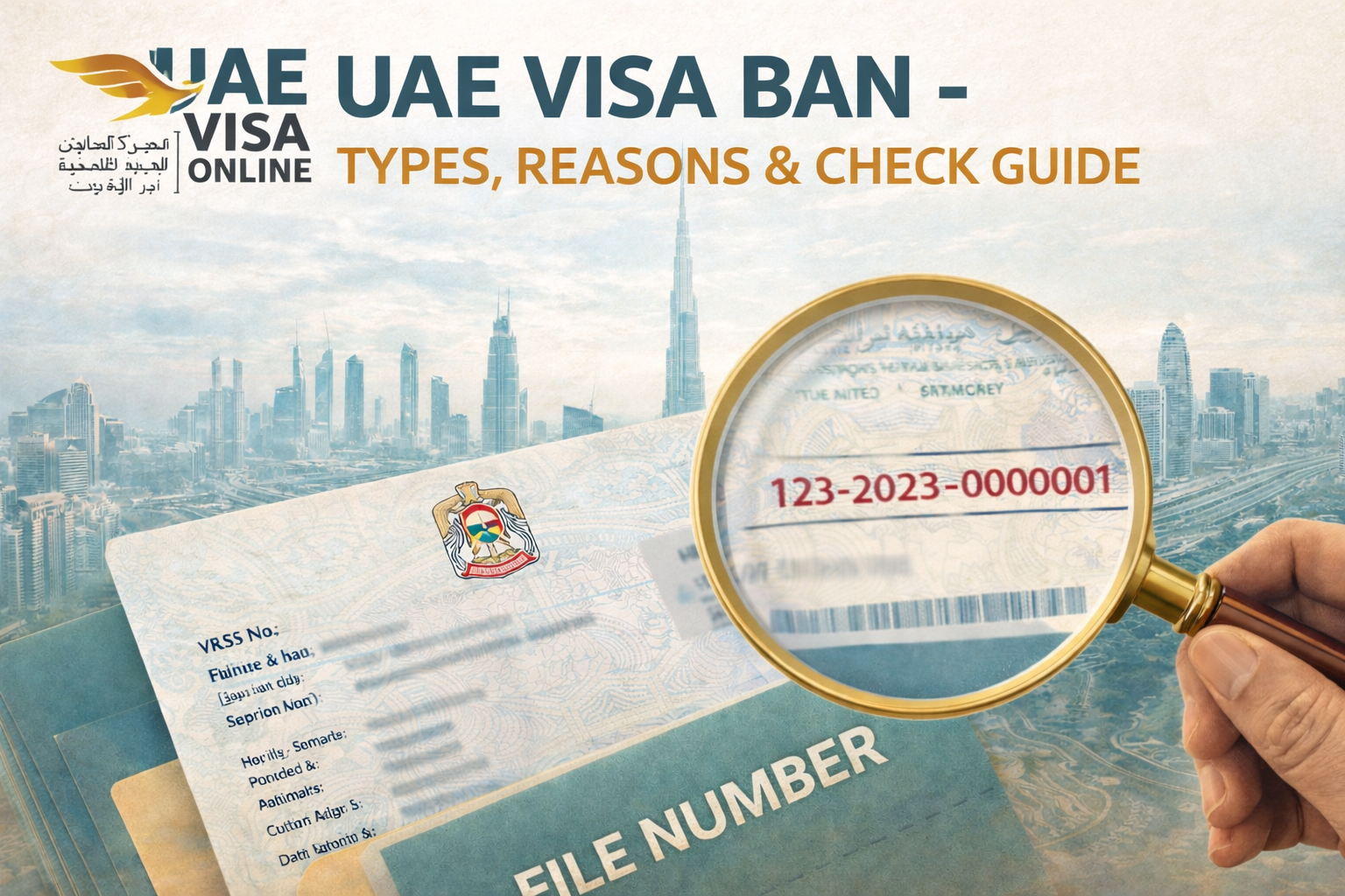 Uae Visa Ban Types 2026 | Labour, Immigration, Permanent Ban Guide