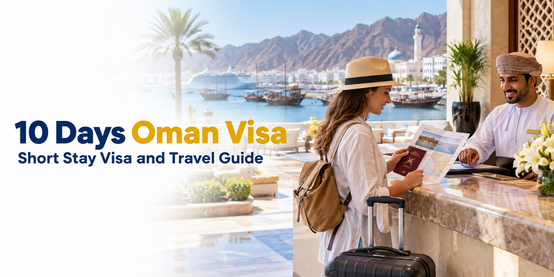 10 Days Oman Tourist Visa Online - Requirements & Application Guide 2026