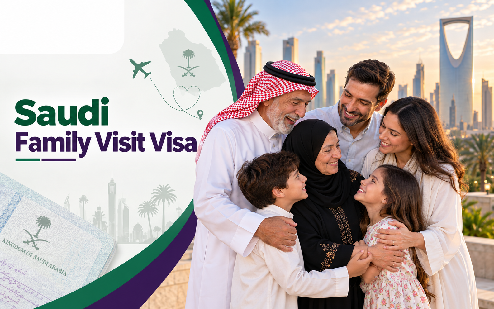 Saudi Family Visit Visa: How It Works, What It Costs and How to Apply