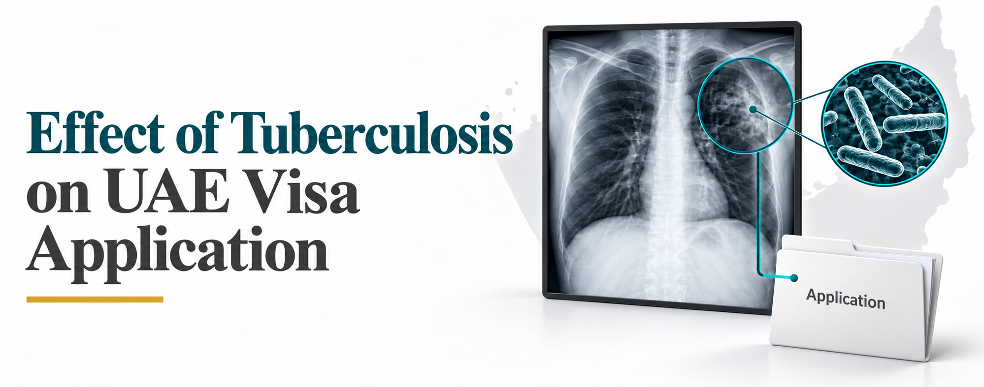 How Tuberculosis Will Affect Your UAE Visa Application