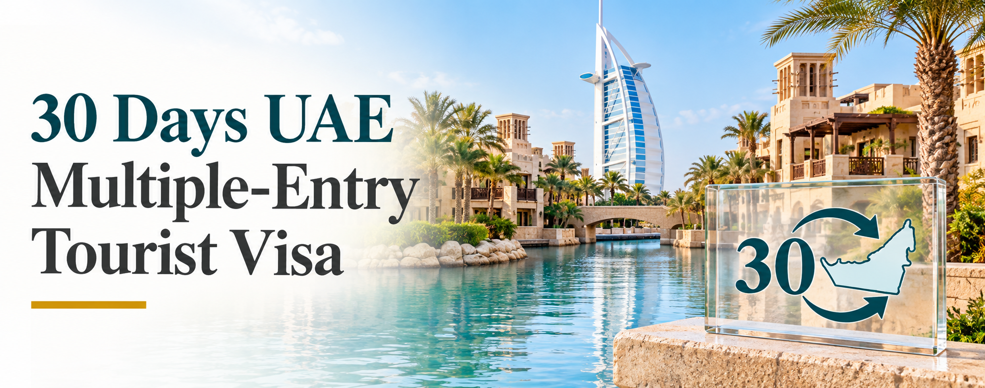 30 Days UAE Multiple-entry Tourist Visa | Cost, Rules Guide 2026