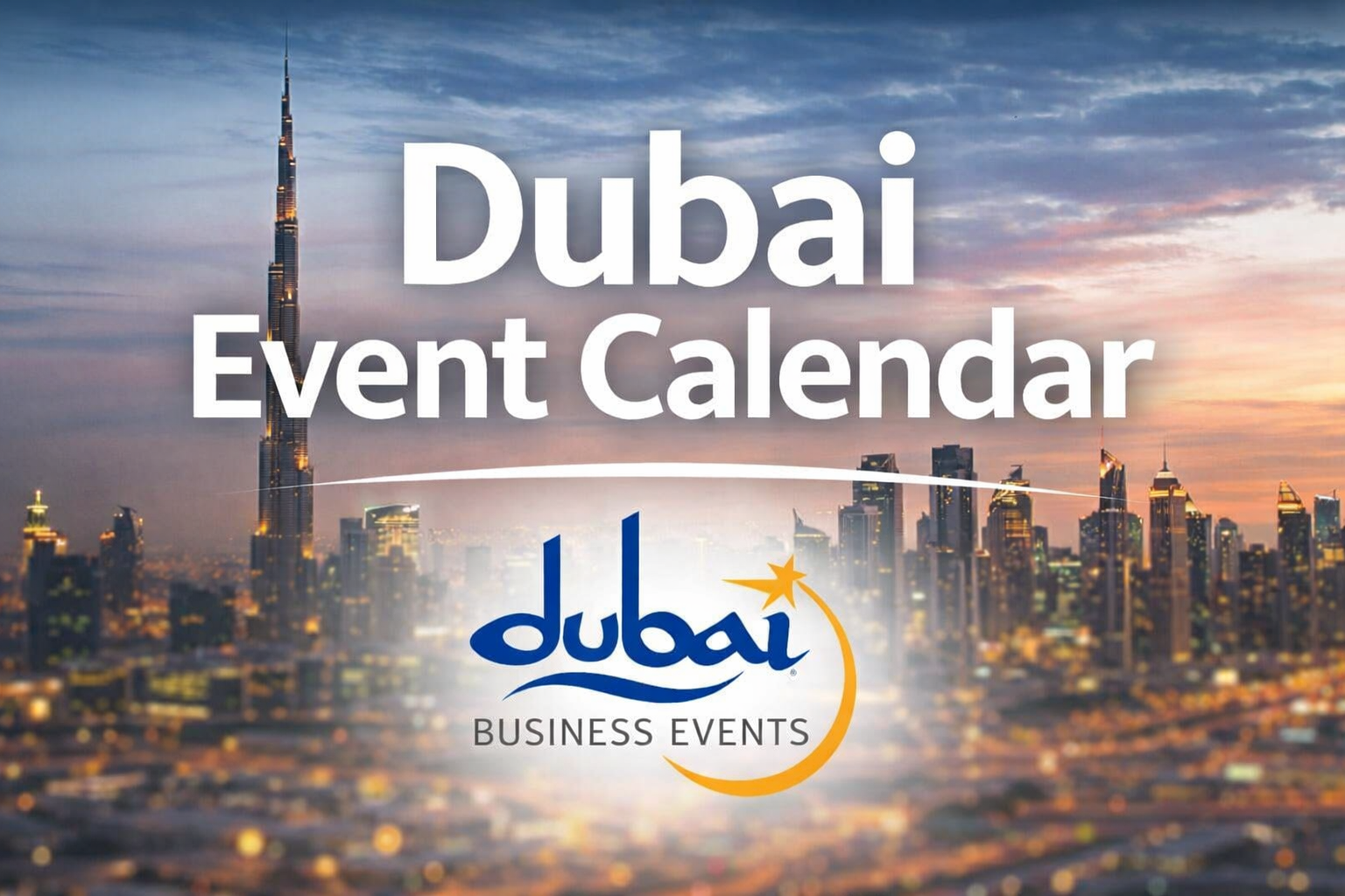 Dubai Event Calendar 2026 | Today, Tomorrow, Next 14 Days