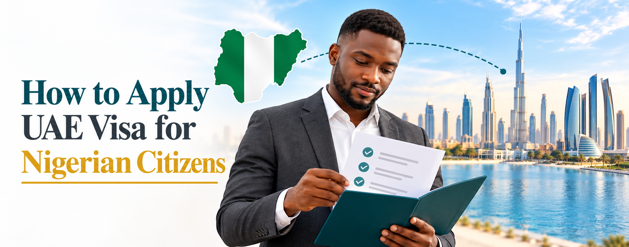 UAE Visa for Nigerian Citizens: Steps and Requirements in 2026