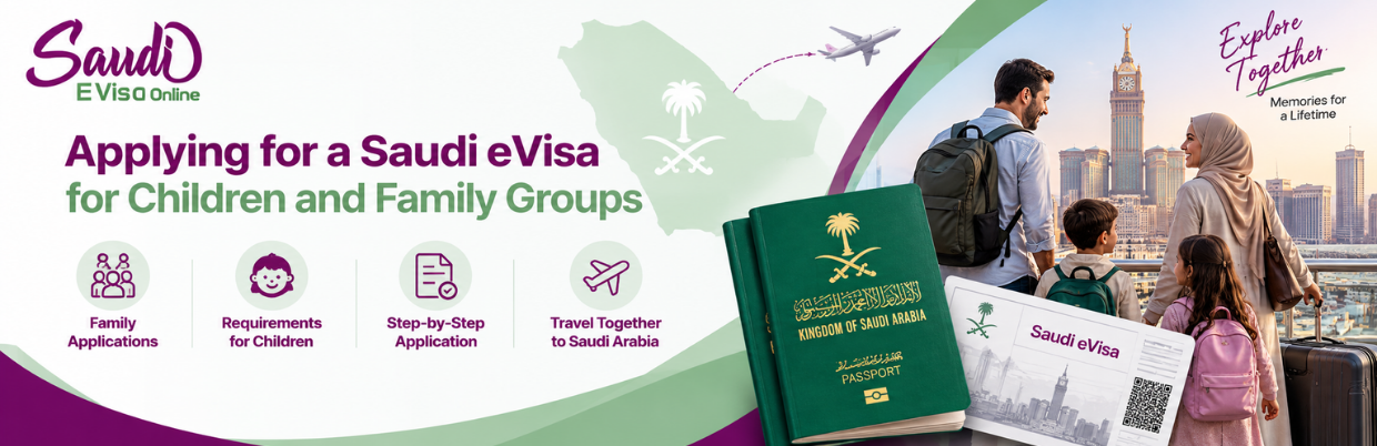 Saudi eVisa for Children & Families