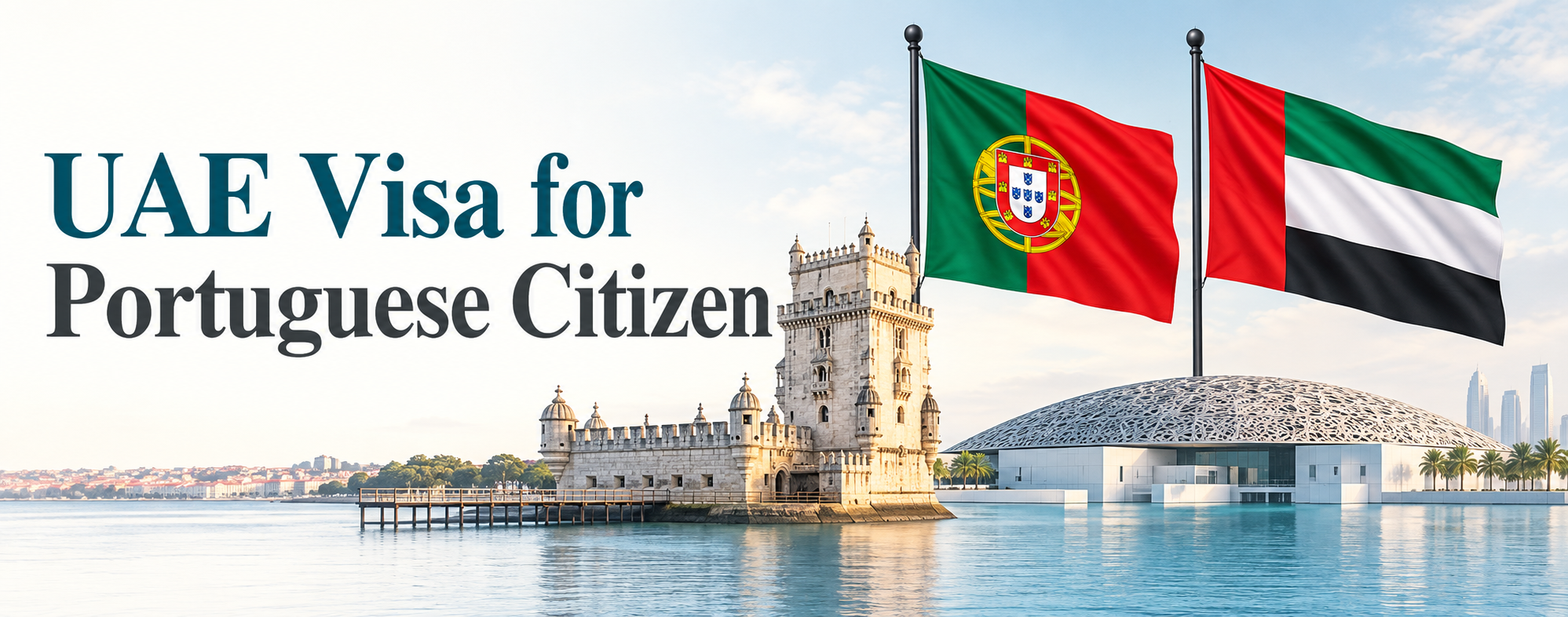 UAE Visa for Portuguese Citizen in 2026