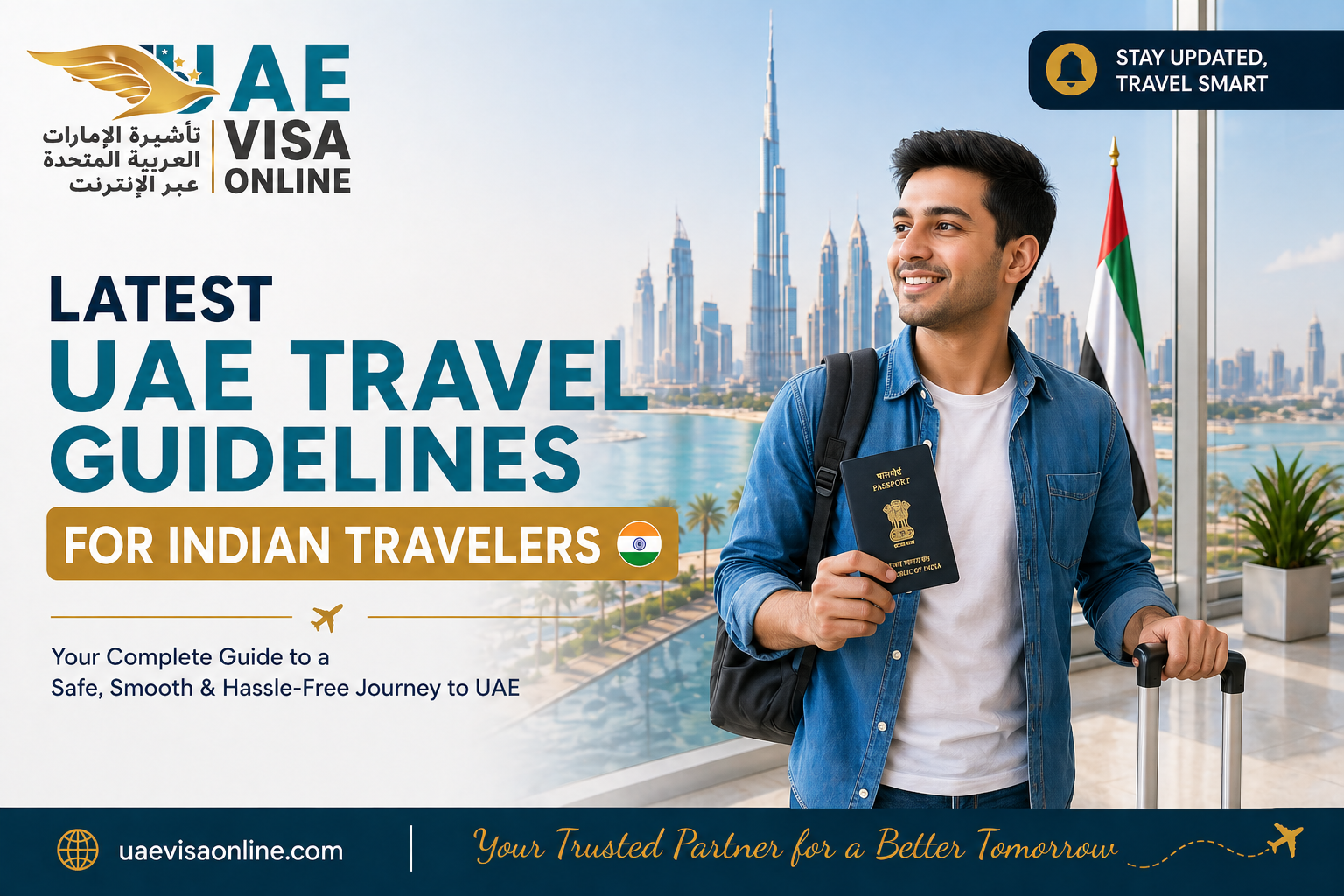 Latest Uae Travel Guidelines For Indian Travelers 2026: Flights, Rules & Visa