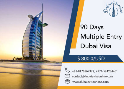 90 Days Multiple Entry Dubai Visa | Apply Online, Requirements & Cost