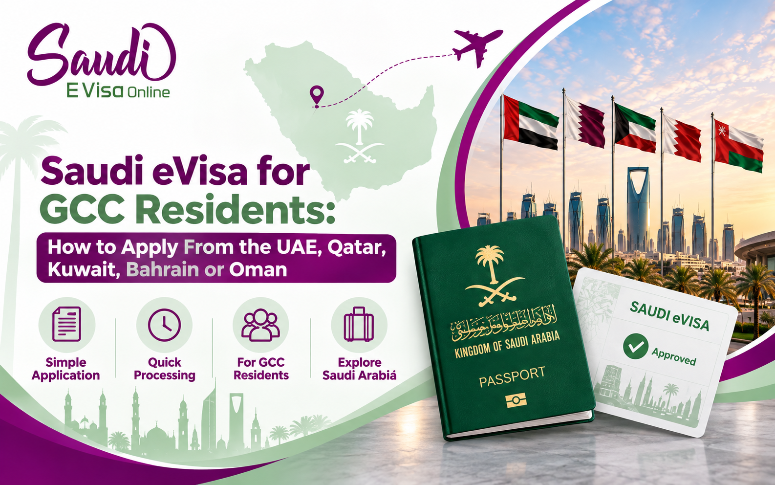 Saudi eVisa for GCC Residents: UAE, Qatar, Kuwait