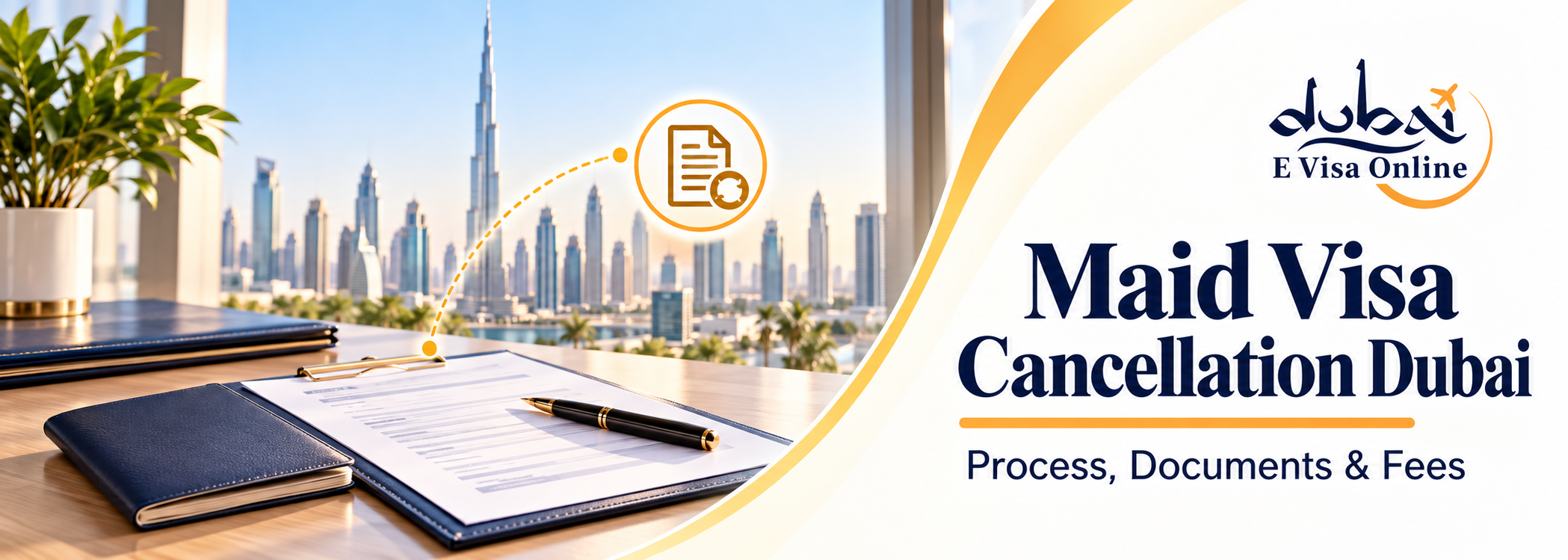Maid Visa Dubai 2026 - Cost, Requirements, Process & Renewal Guide