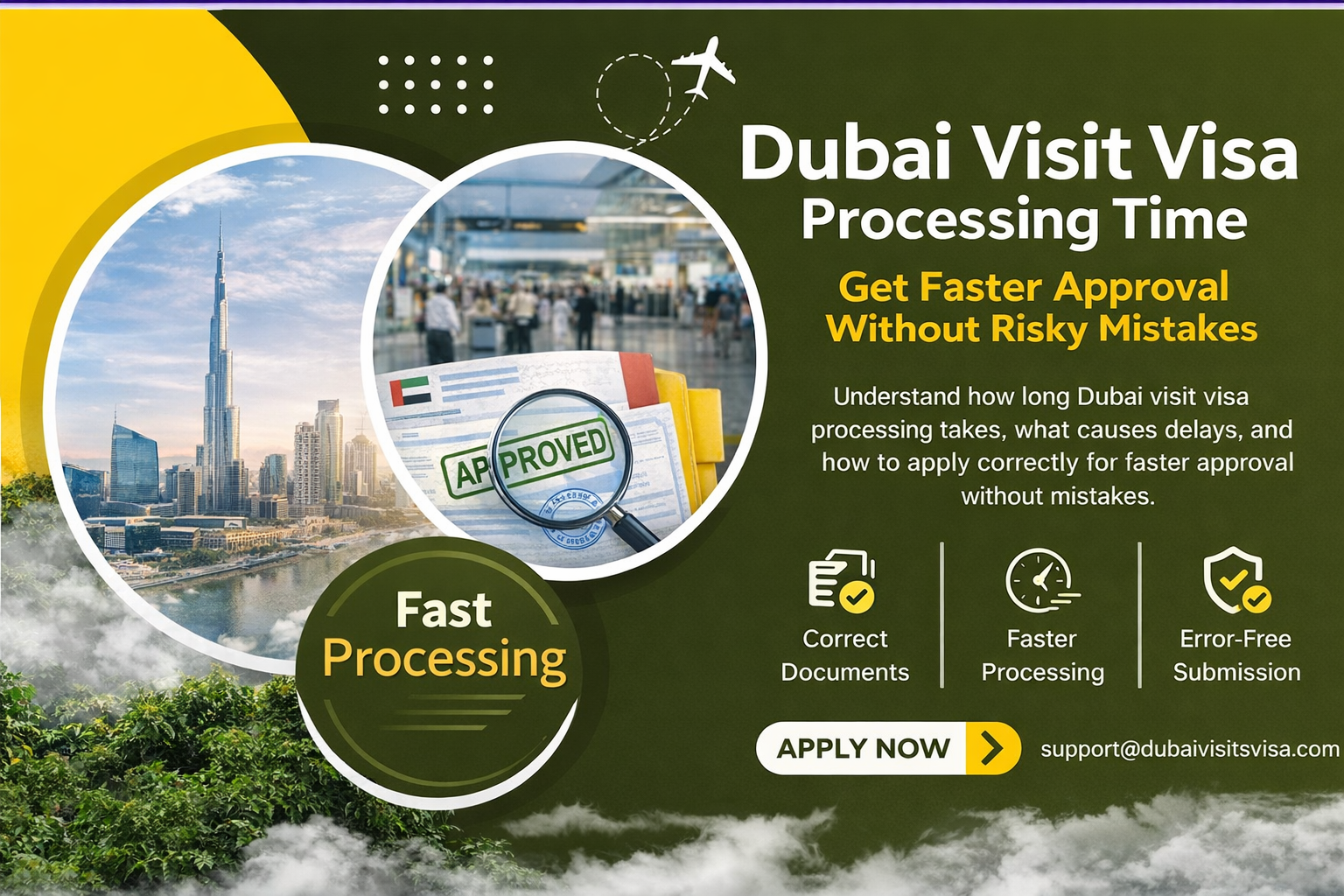 Dubai Visit Visa Processing Time - Get Faster Approval Without Risky Mistakes