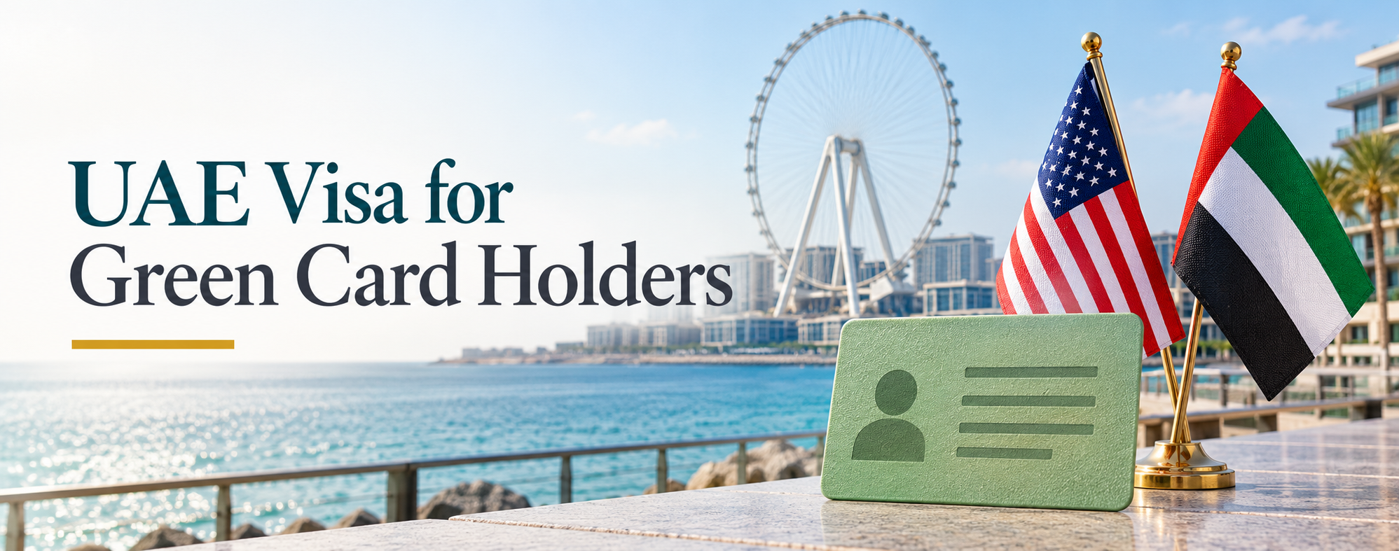 UAE Visa for Green Card Holders: Complete Guide 2026