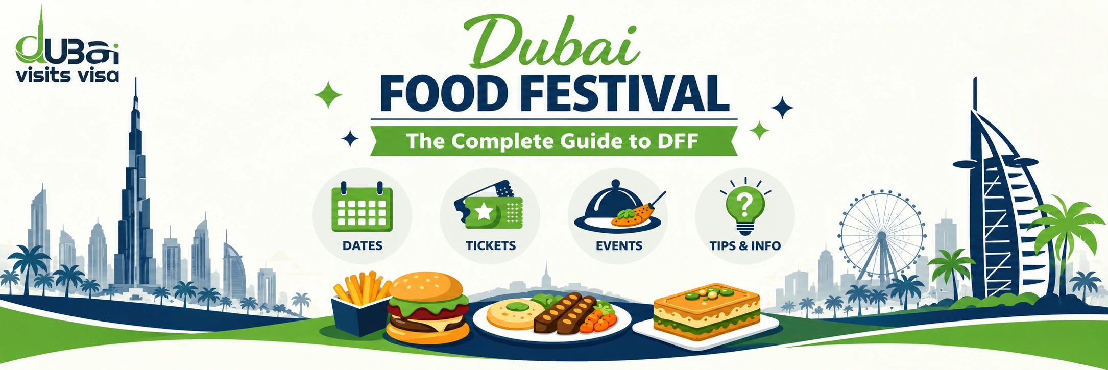 Dubai Food Festival 2026: Dates, Tickets & Events