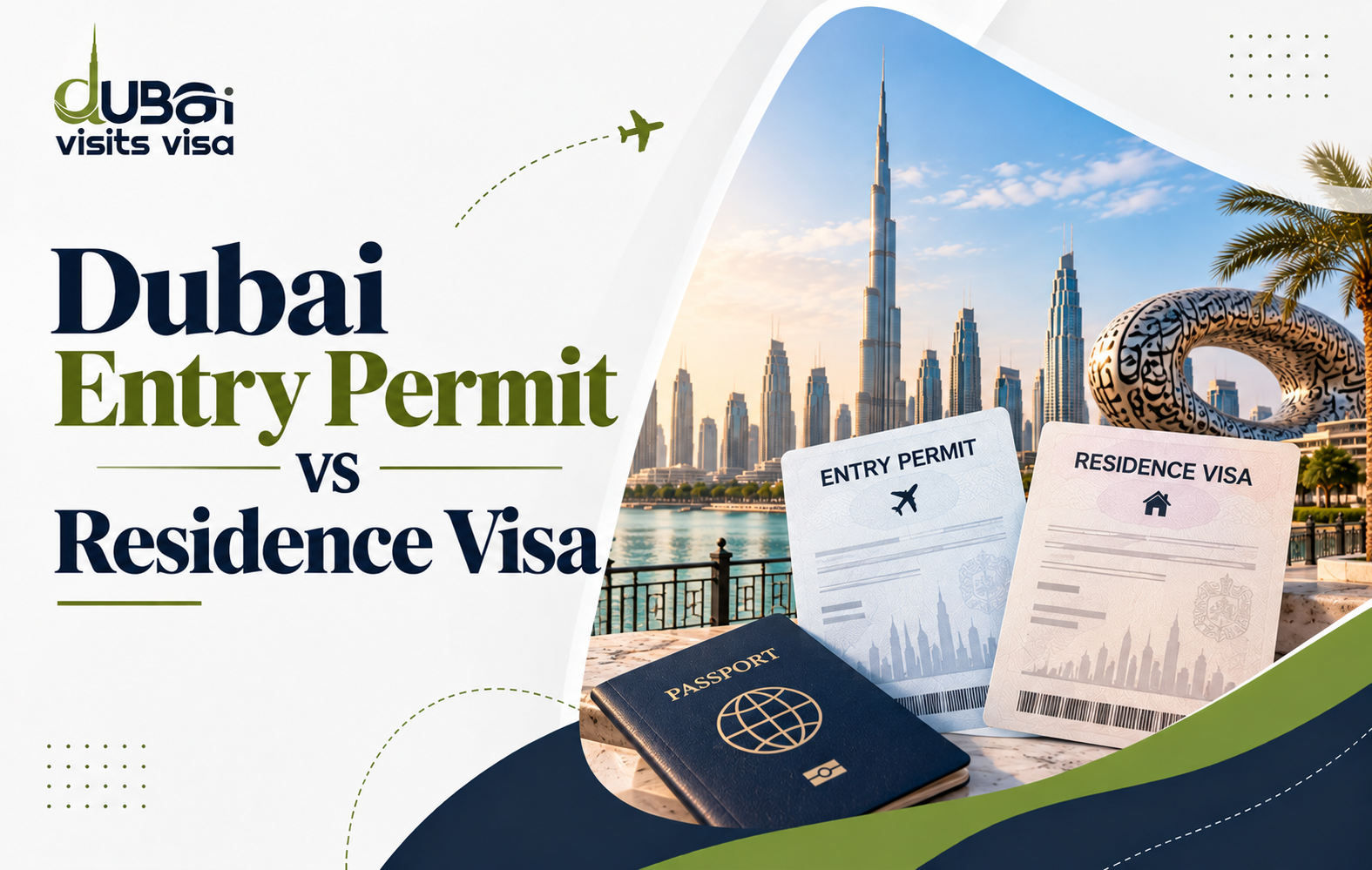 Dubai Entry Permit vs Residence Visa: Fees & Validity