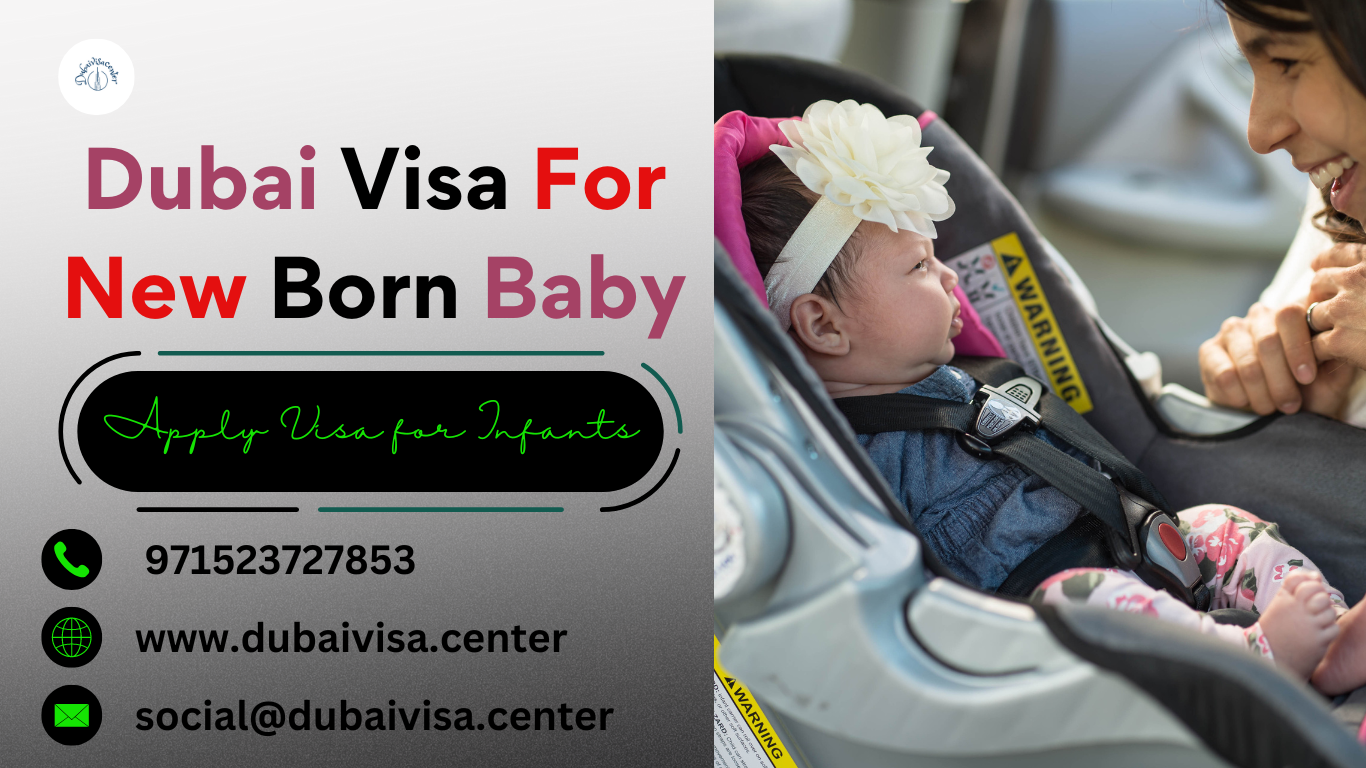 Dubai Visa For Babies & Children 2026 - Requirements, Fees & How To Apply