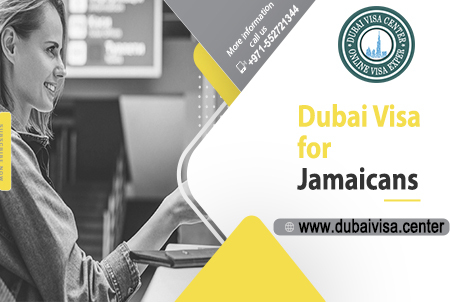 Dubai Visa For Jamaicans