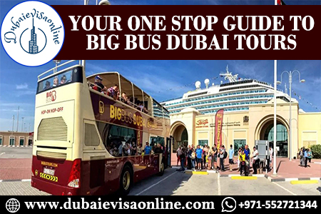 Big Bus Tour Dubai | Routes, Stops, Timings & Travel Tips