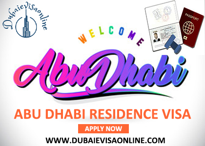 Abu Dhabi Residency Visa - Eligibility, Benefits & Application Guide