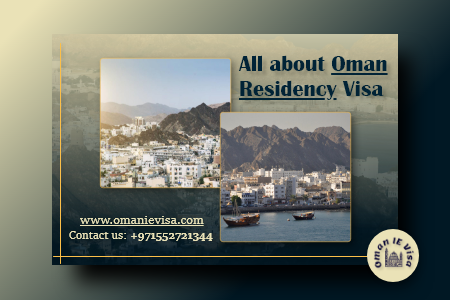 Oman Residence Visa 2026 | Requirements, Renewal & Apply Online