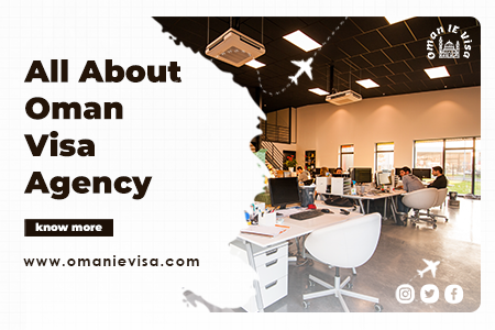 Oman Visa Agency 2026 | Visa Requirements & Online Application Guide