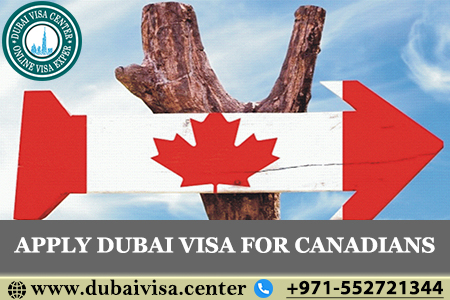 Dubai Visa for Canadians 2026 | Types, Fees & Online Application